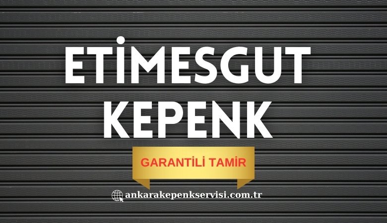 Etimesgut Manuel Kepenk Tamiri