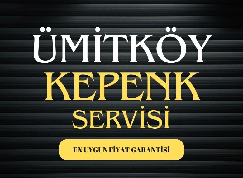 Ümitköy Manuel Kepenk Tamiri Servisi